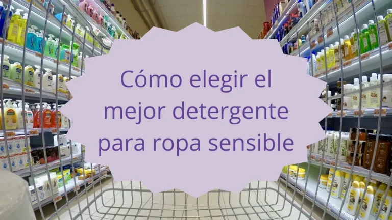 elegir detergente para ropa sensible